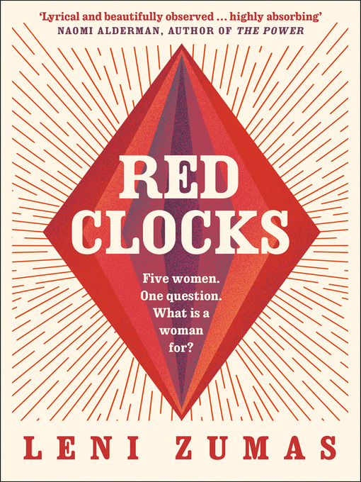 Title details for Red Clocks by Leni Zumas - Wait list